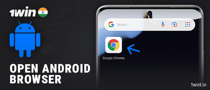 Launch browser on Android device for the 1Win app