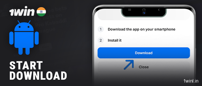 Click on the button to download the APK file 1Win