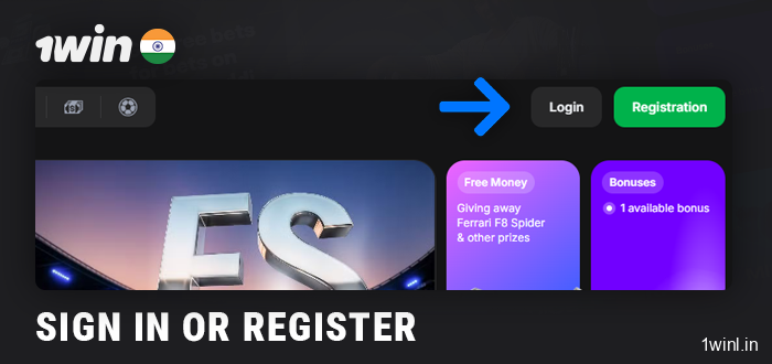 Create an account or log in to 1Win India