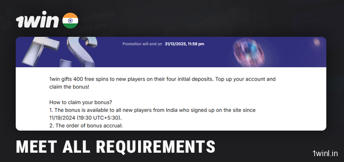 Check the terms and conditions of the selected bonus at 1Win Casino