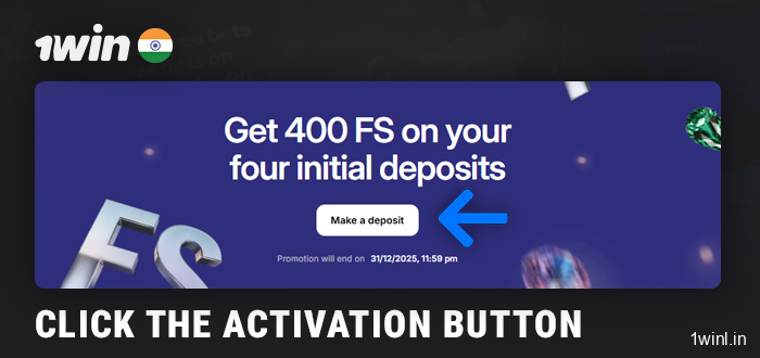 Click on the button to activate bonus at 1Win India
