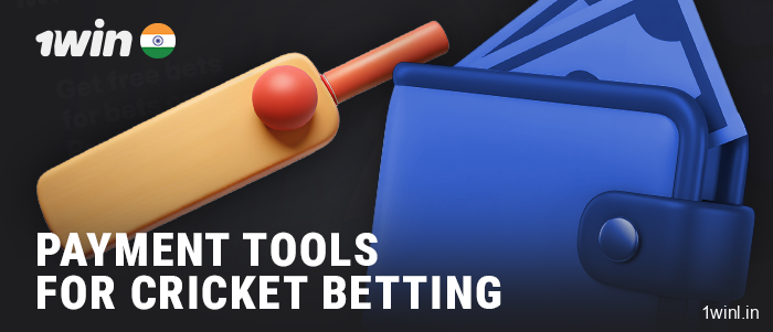 Payments at 1Win bookmaker for cricket betting