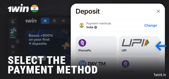 Specify the deposit method when replenishing 1Win account