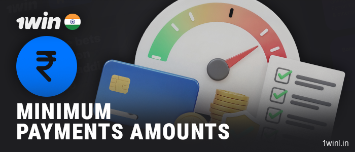 About minimum payment transactions at 1Win India