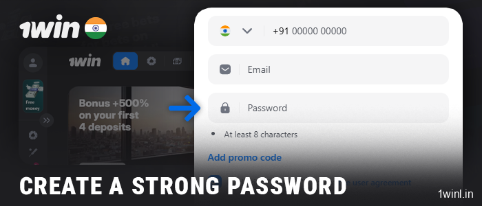 Create a complex password for your 1Win account